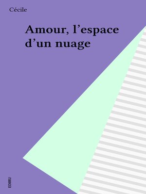 cover image of Amour, l'espace d'un nuage